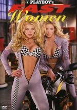 Watch Playboy\'s Fast Women FMoviesFree