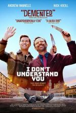 Watch I Don\'t Understand You FMoviesFree