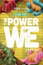 Watch The Power of We: A Sesame Street Special FMoviesFree