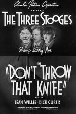 Watch Don\'t Throw That Knife FMoviesFree