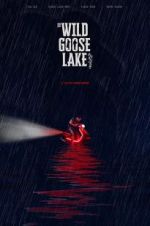 Watch The Wild Goose Lake FMoviesFree