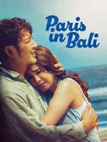 Watch Paris in Bali FMoviesFree