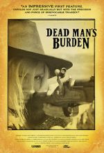 Watch Dead Man\'s Burden FMoviesFree