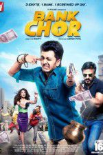 Watch Bank Chor FMoviesFree