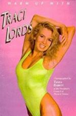 Watch Warm Up with Traci Lords FMoviesFree