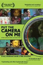 Watch Put the Camera on Me FMoviesFree