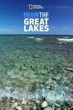 Watch Drain The Great Lakes FMoviesFree