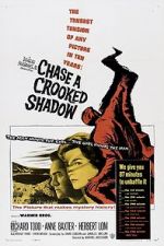 Watch Chase a Crooked Shadow FMoviesFree