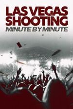 Watch Las Vegas Shooting: Minute by Minute FMoviesFree
