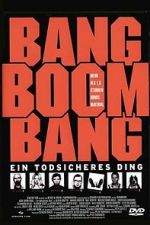 Watch Bang Boom Bang - Ein todsicheres Ding FMoviesFree
