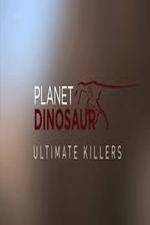 Watch Planet Dinosaur: Ultimate Killers FMoviesFree