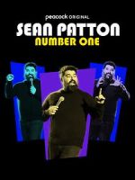 Watch Sean Patton: Number One (TV Special 2022) FMoviesFree