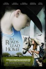 Watch All Roads Lead Home FMoviesFree