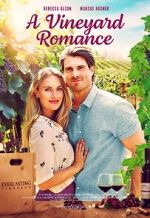 Watch A Vineyard Romance FMoviesFree