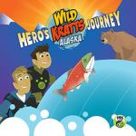 Watch Wild Kratts Alaska: Hero\'s Journey FMoviesFree