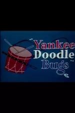 Watch Yankee Doodle Bugs (Short 1954) FMoviesFree