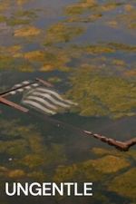 Watch Ungentle FMoviesFree