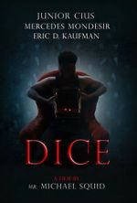 Watch Dice FMoviesFree