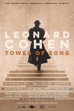 Watch Tower of Song: A Memorial Tribute to Leonard Cohen FMoviesFree