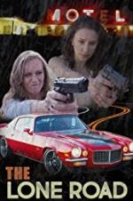 Watch The Lone Road FMoviesFree