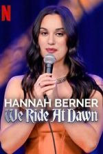 Watch Hannah Berner: We Ride at Dawn FMoviesFree