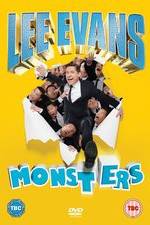 Watch Lee Evans - Monsters Live FMoviesFree