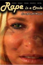 Watch Rape Is a Circle FMoviesFree