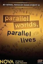 Watch Parallel Worlds, Parallel Lives FMoviesFree