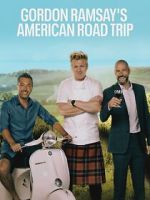 Watch Gordon Ramsay’s American Road Trip FMoviesFree