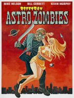 Watch Rifftrax: Astro-Zombies FMoviesFree