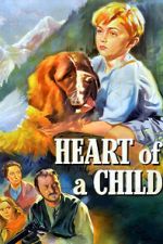Watch Heart of a Child FMoviesFree