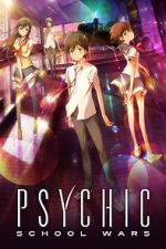 Watch Psychic School Wars FMoviesFree