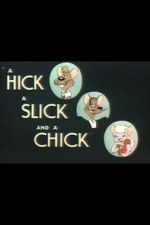 Watch A Hick a Slick and a Chick (Short 1948) FMoviesFree