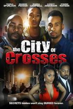 Watch The City of Crosses FMoviesFree