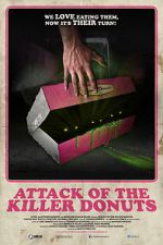 Watch Attack of the Killer Donuts FMoviesFree