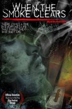 Watch When the Smoke Clears FMoviesFree