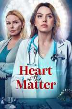 Watch Heart of the Matter FMoviesFree