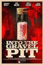 Watch Into the Gravel Pit FMoviesFree