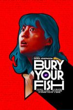 Watch Bury Your Fish (Short 2022) FMoviesFree