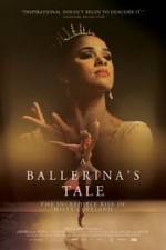 Watch A Ballerina's Tale FMoviesFree