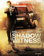 Watch Shadow Witness FMoviesFree