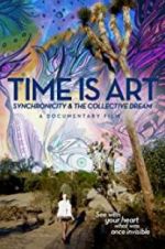 Watch Time Is Art: Synchronicity and the Collective Dream FMoviesFree