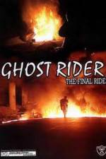 Watch Ghostrider 1: The Final Ride FMoviesFree
