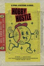 Watch Hobby Hustle FMoviesFree