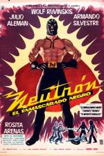 Watch Neutron and the Black Mask FMoviesFree
