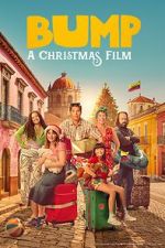 Watch Bump: A Christmas Film FMoviesFree