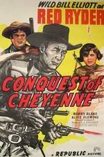Watch Conquest of Cheyenne FMoviesFree