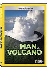 Watch National Geographic: Man vs. Volcano FMoviesFree