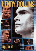 Watch Henry Rollins: Up for It FMoviesFree