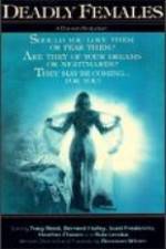 Watch The Deadly Females FMoviesFree